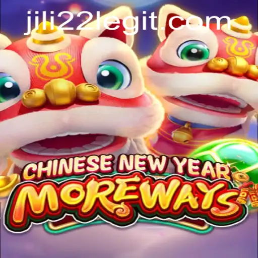 Explore the Excitement of CHINESENEWYEARMOREWAYS with Jili22